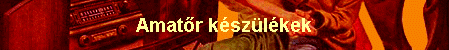 Amatr kszlkek